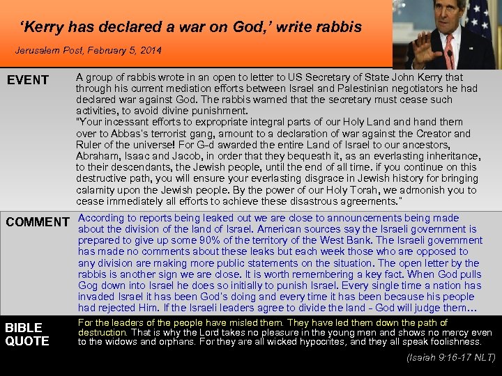 ‘Kerry has declared a war on God, ’ write rabbis Jerusalem Post, February 5,