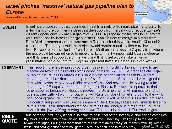 Israel pitches ‘massive’ natural gas pipeline plan to Europe Times of Israel, November 20,