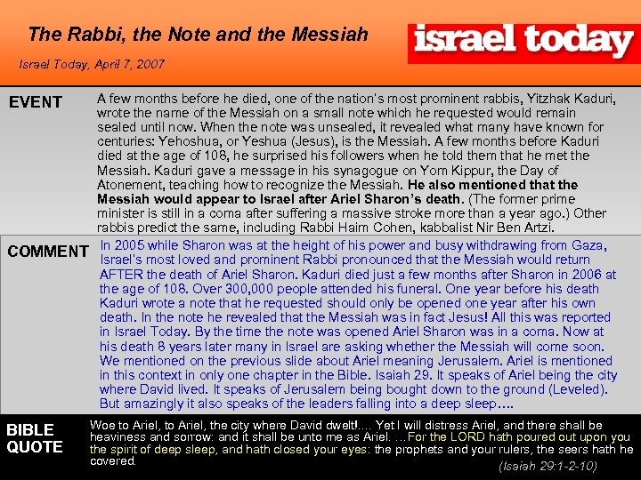 The Rabbi, the Note and the Messiah Israel Today, April 7, 2007 EVENT COMMENT