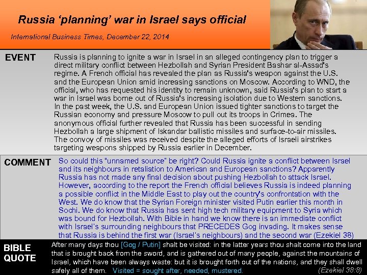 Russia ‘planning’ war in Israel says official International Business Times, December 22, 2014 EVENT