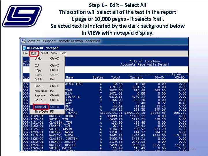 Step 1 - Edit – Select All This option will select all of the