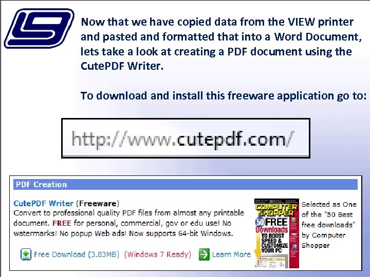 Now that we have copied data from the VIEW printer and pasted and formatted