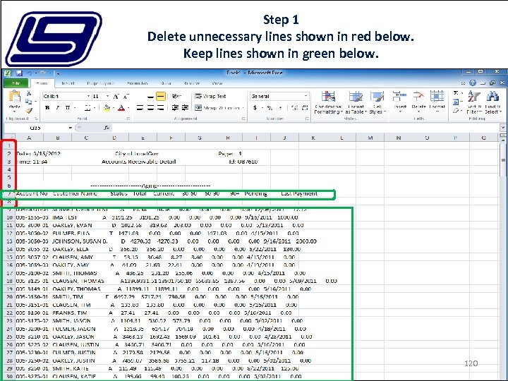 Step 1 Delete unnecessary lines shown in red below. Keep lines shown in green