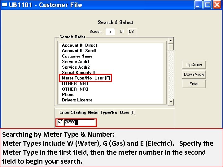 Searching by Meter Type & Number: Meter Types include W (Water), G (Gas) and