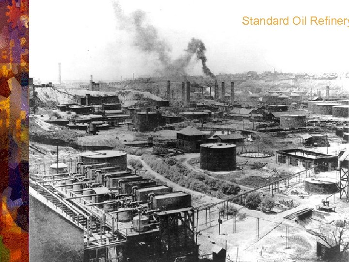 Standard Oil Refinery 