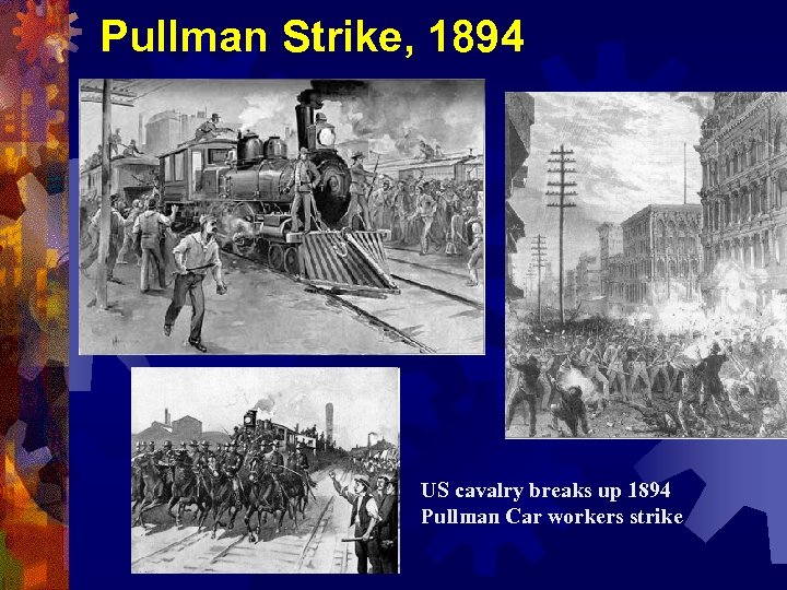 Pullman Strike, 1894 US cavalry breaks up 1894 Pullman Car workers strike 