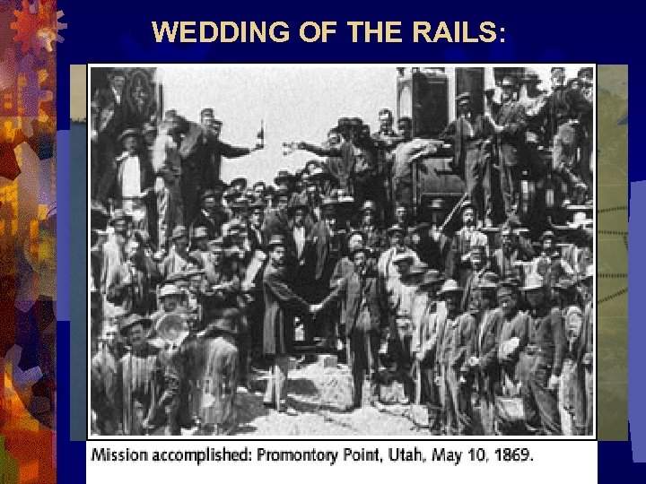 WEDDING OF THE RAILS: 