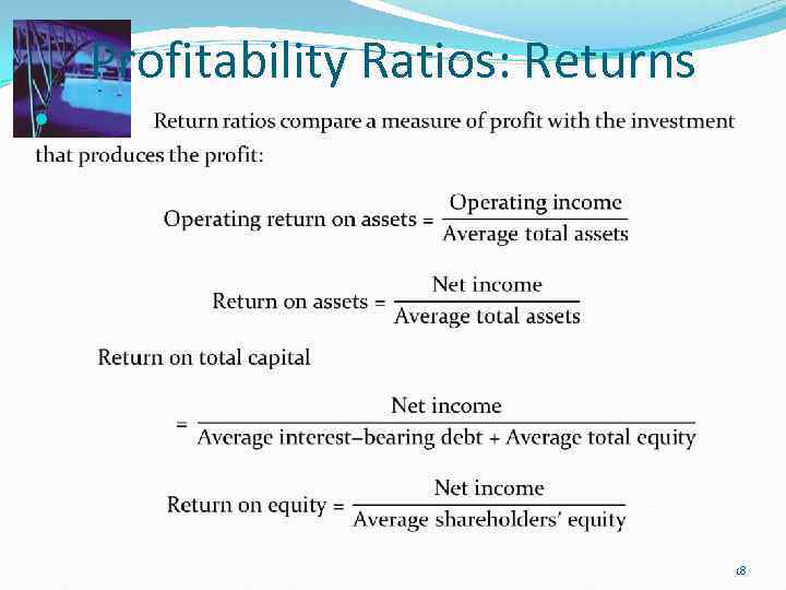 Profitability Ratios: Returns 18 