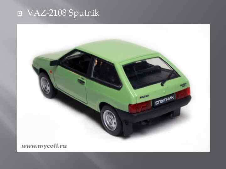  VAZ-2108 Sputnik 