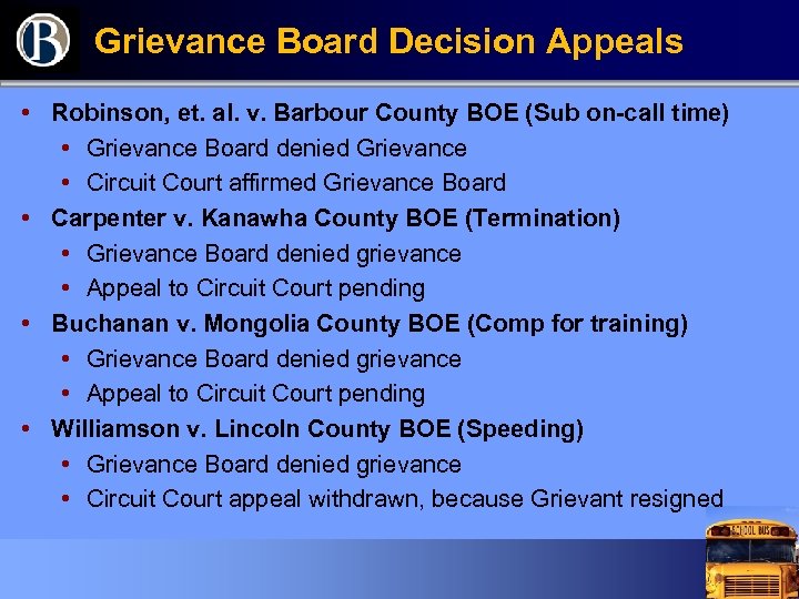 Grievance Board Decision Appeals • Robinson, et. al. v. Barbour County BOE (Sub on-call