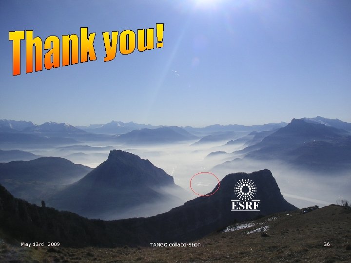 May 13 rd 2009 TANGO collaboration 36 