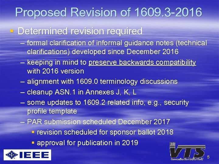 Proposed Revision of 1609. 3 -2016 § Determined revision required – formal clarification of