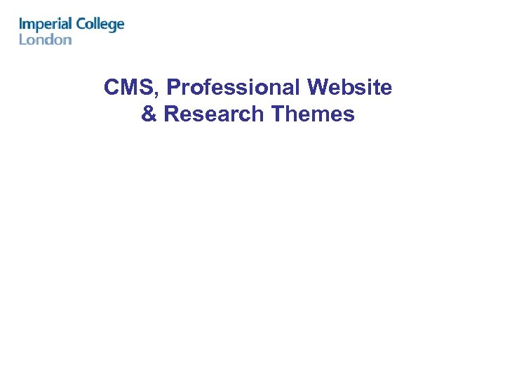 CMS, Professional Website & Research Themes 