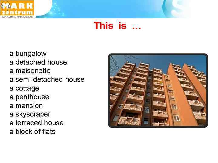 This is … a bungalow a detached house a maisonette a semi-detached house a