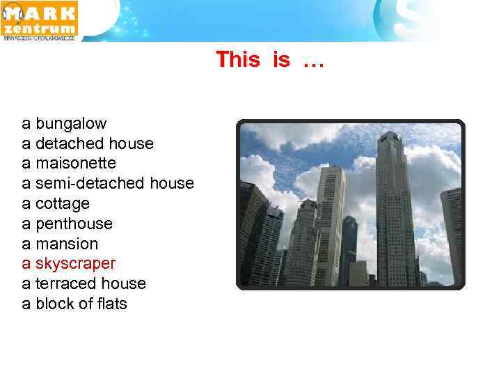 This is … a bungalow a detached house a maisonette a semi-detached house a