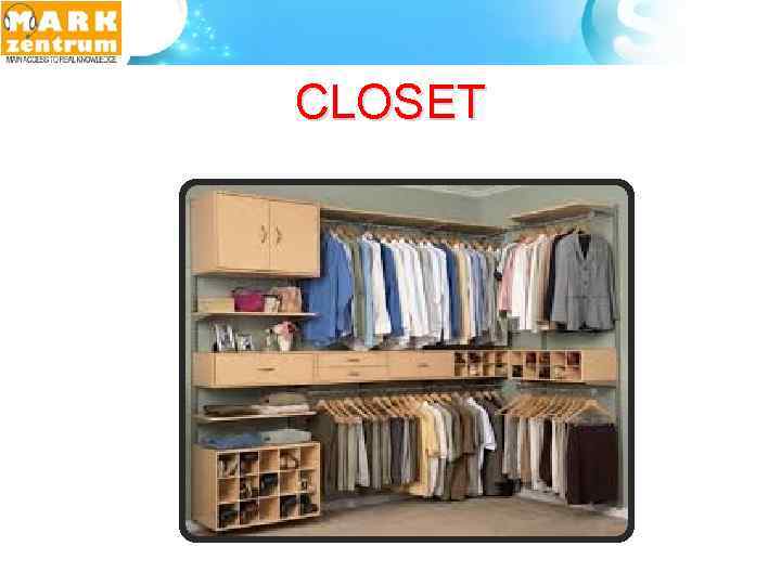 CLOSET 
