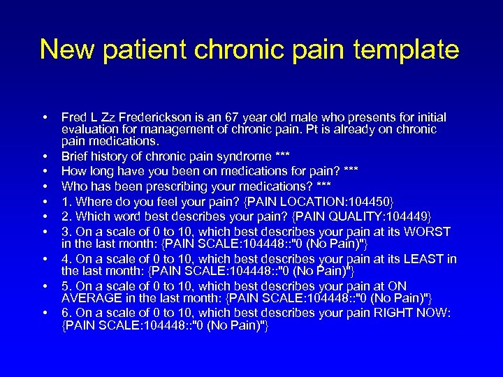 New patient chronic pain template • • • Fred L Zz Frederickson is an