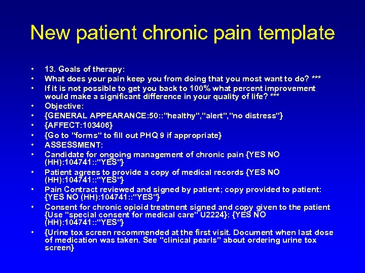 New patient chronic pain template • • • • 13. Goals of therapy: What