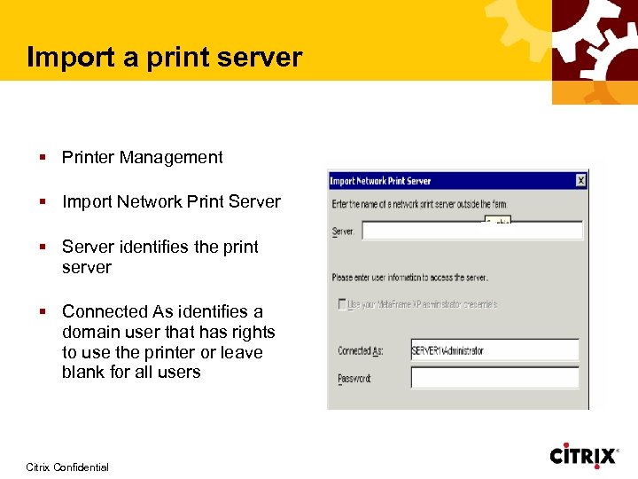 Import a print server § Printer Management § Import Network Print Server § Server