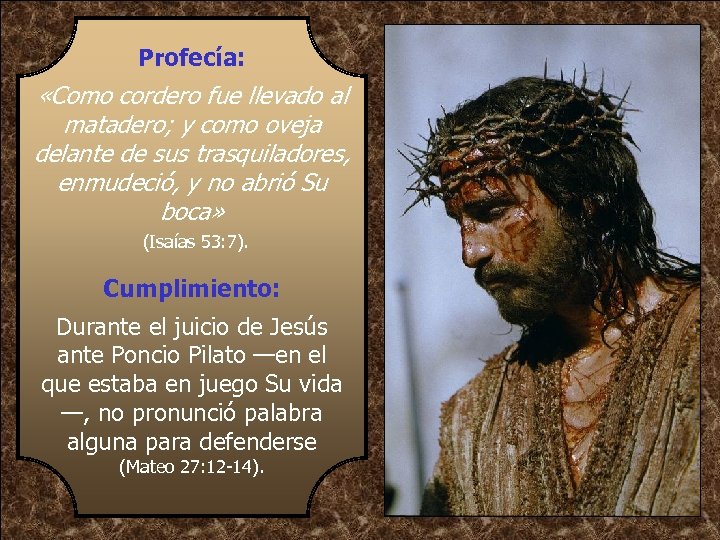 Profecía: «Como cordero fue llevado al matadero; y como oveja delante de sus trasquiladores,