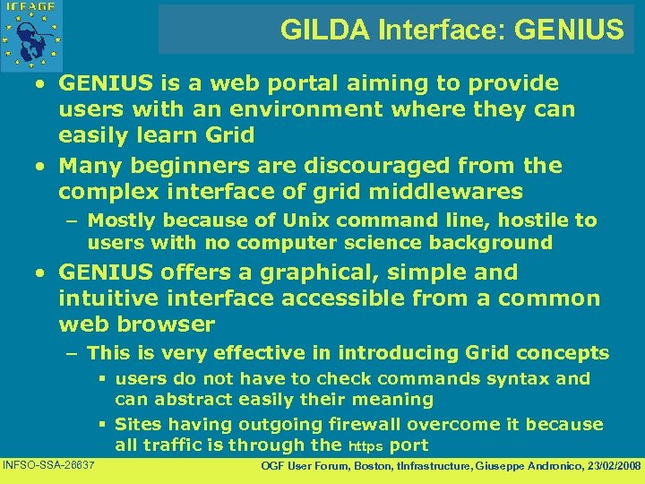 GILDA Interface: GENIUS • GENIUS is a web portal aiming to provide users with
