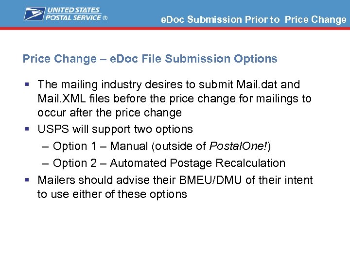 e. Doc Submission Prior to Price Change – e. Doc File Submission Options §