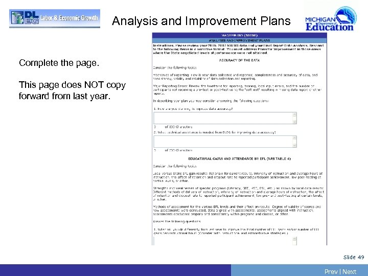 Analysis and Improvement Plans Complete the page. This page does NOT copy forward from