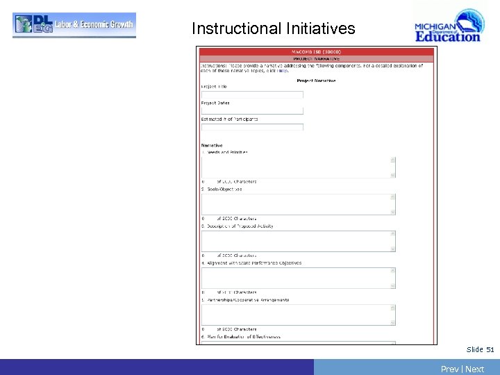 Instructional Initiatives Slide 51 Prev | Next 