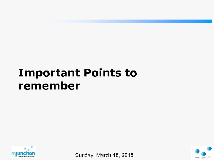 Important Points to remember Sunday, March 18, 2018 