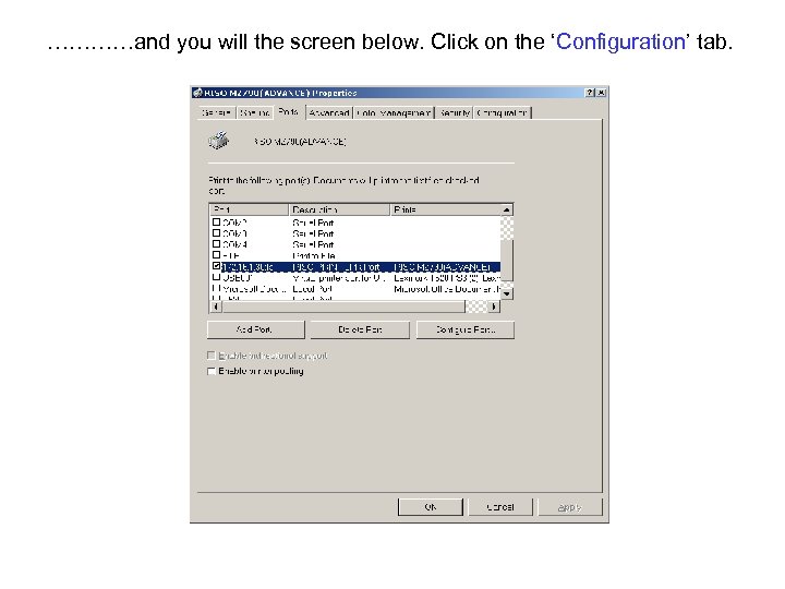 …………and you will the screen below. Click on the ‘Configuration’ tab. 