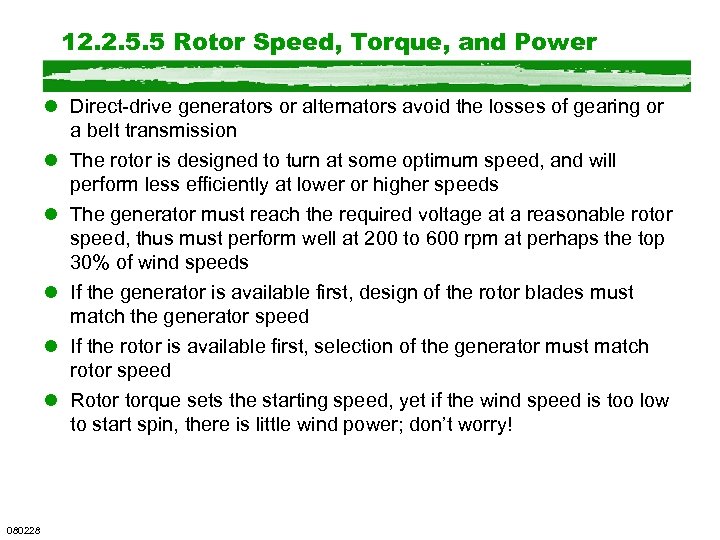 12. 2. 5. 5 Rotor Speed, Torque, and Power l Direct-drive generators or alternators