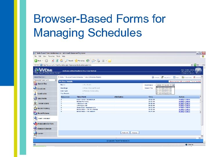 Browser-Based Forms for Managing Schedules 