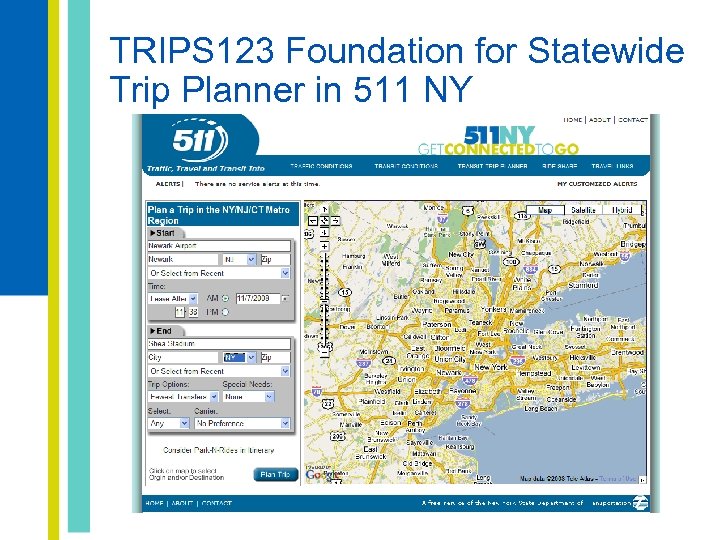 TRIPS 123 Foundation for Statewide Trip Planner in 511 NY 