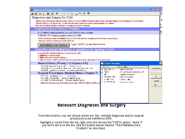 Relevant Diagnoses and Surgery From this section, you can choose which are the relevant