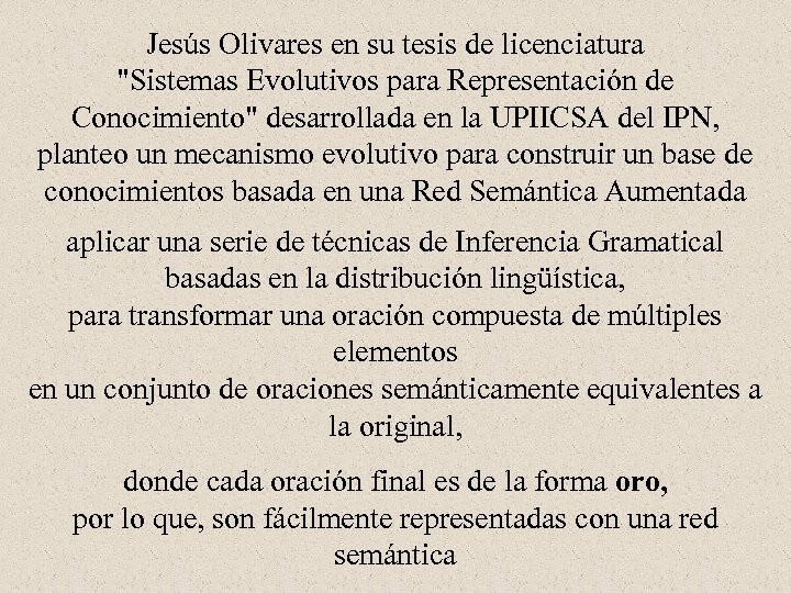 Jesús Olivares en su tesis de licenciatura 