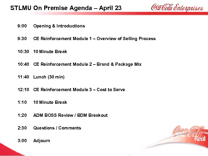 STLMU On Premise Agenda – April 23 9: 00 Opening & Introductions 9: 30