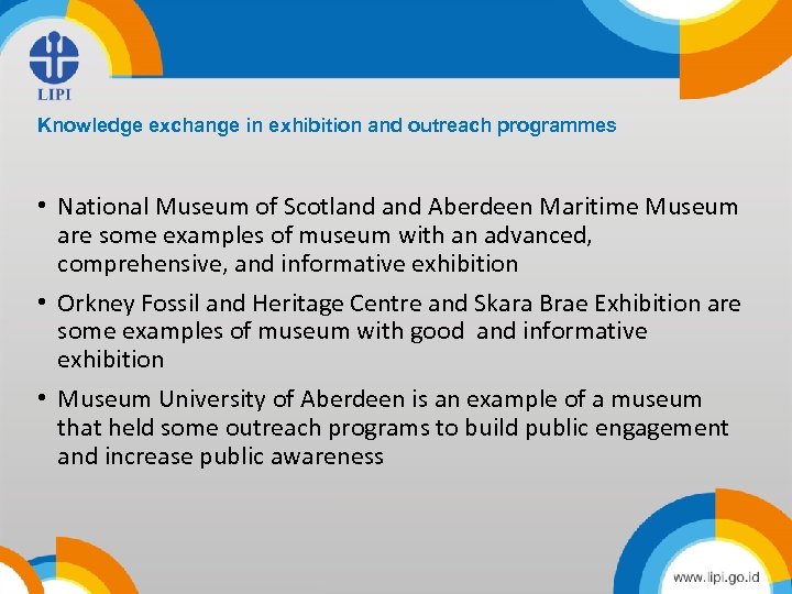 Title Knowledge exchange in exhibition and outreach programmes • content. Museum of Scotland Aberdeen