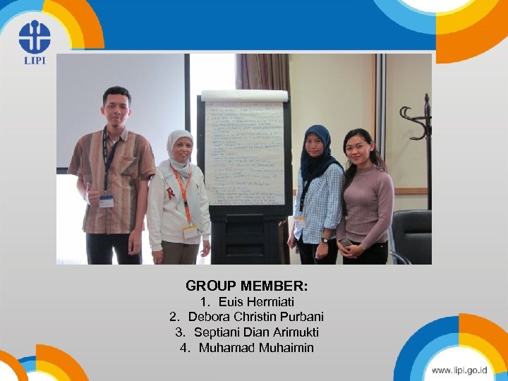 Title • content GROUP MEMBER: 1. Euis Hermiati 2. Debora Christin Purbani 3. Septiani