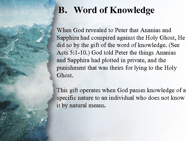 B. Word of Knowledge II. Gifts of Revelation (B) When God revealed to Peter