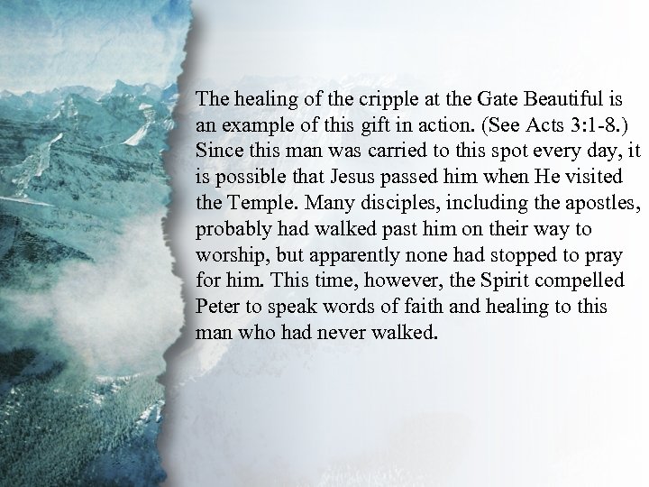 III. Gifts of Power and The healing of the cripple at the Gate Beautiful