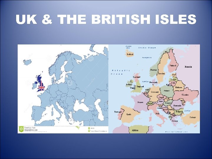 UK & THE BRITISH ISLES 