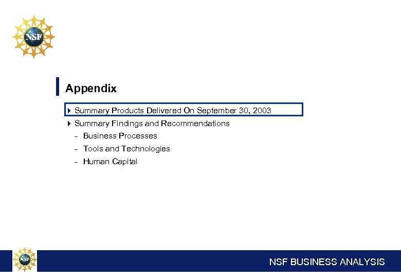 Appendix 4 Summary Products Delivered On September 30, 2003 4 Summary Findings and Recommendations