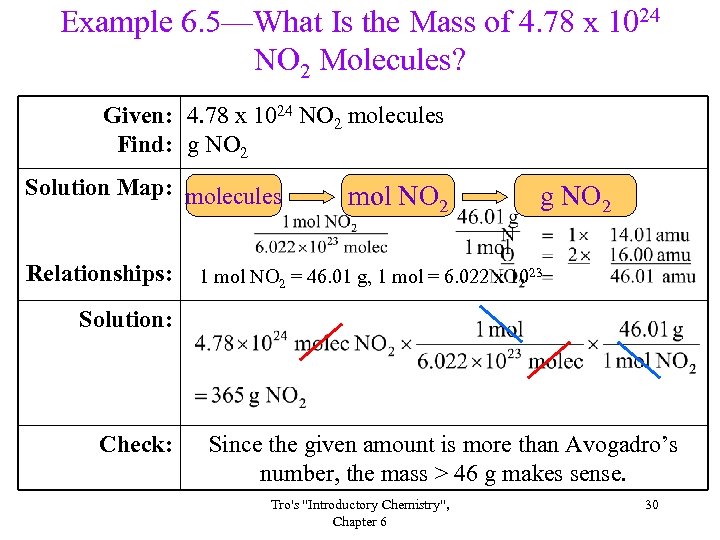 Example 6. 5—What Is the Mass of 4. 78 x 1024 NO 2 Molecules?