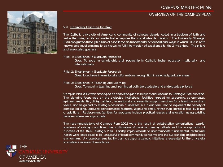 CAMPUS MASTER PLAN OVERVIEW OF THE CAMPUS PLAN 2. 3 University Planning Context The