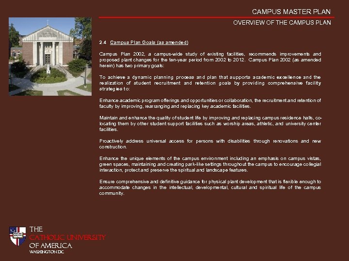 CAMPUS MASTER PLAN OVERVIEW OF THE CAMPUS PLAN 2. 4 Campus Plan Goals (as