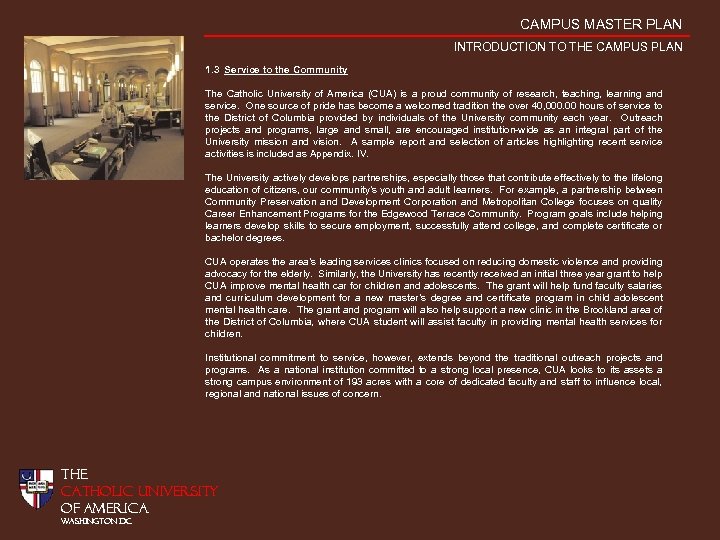 CAMPUS MASTER PLAN INTRODUCTION TO THE CAMPUS PLAN 1. 3 Service to the Community