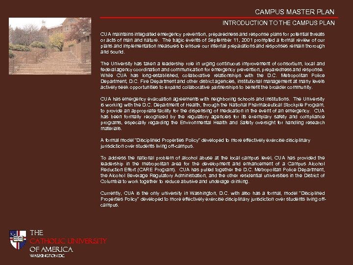 CAMPUS MASTER PLAN INTRODUCTION TO THE CAMPUS PLAN CUA maintains integrated emergency prevention, preparedness