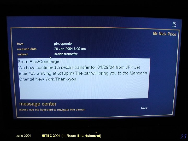 June 2004 HITEC 2004 (In-Room Entertainment) 25 