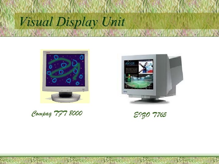 Visual Display Unit Compaq TFT 8000 EIZO T 765 