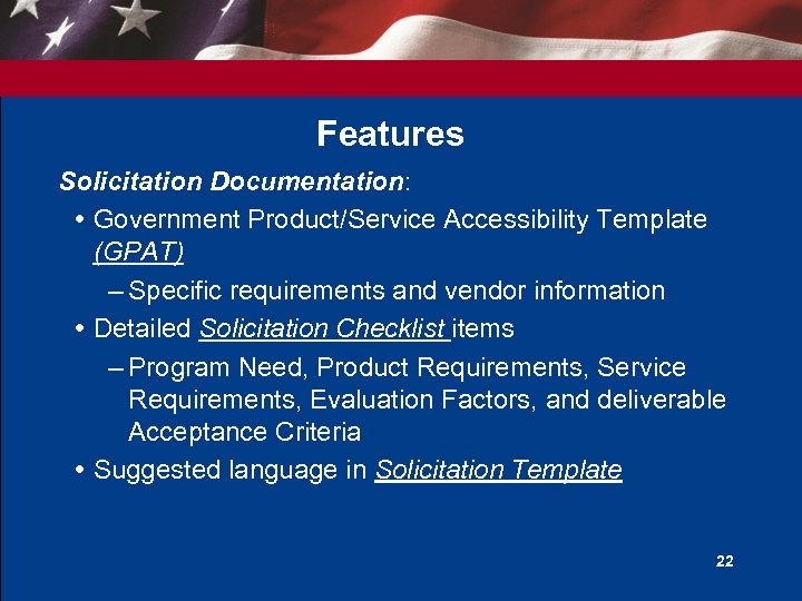 Features Solicitation Documentation: Government Product/Service Accessibility Template (GPAT) – Specific requirements and vendor information